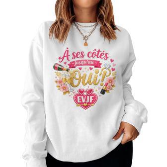 Evjf Future Mariée Mariage Drole Humour Àes Côtés Sweat-shirt pour femme - Cadeauxyz