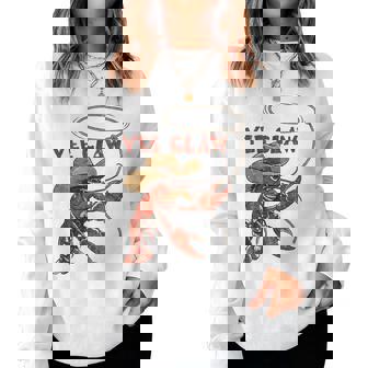 Lobster Humor Crawfish Cowboy Yee Claw Women Sweatshirt - Seseable