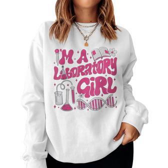 Groovy I'm A Laboratory Girl Retro Medical Lab Science Women Sweatshirt - Thegiftio UK
