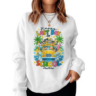 Happy Last Day Of School Bus Driver For Kids Women Sweatshirt - Thegiftio UK