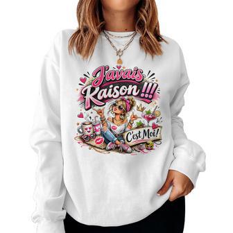 J'avais Raison Cadeau Original Humour Anniversaire Sweat-shirt pour femme - Cadeauxyz