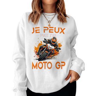 Je Peux Pas J'ai Moto Gp Homme Cadeau Enfant Moto Gp Haut De Gamme Sweat-shirt pour femme - Cadeauxyz