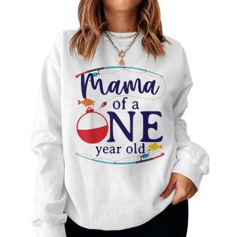 Mama Of The Big One Fishing O-Fish-Ally Birthday Boy Family Women Sweatshirt - Thegiftio UK