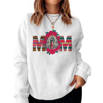 Mama Mom Our Lady Virgen De Guadalupe Saint Virgin Mary Women Sweatshirt - Thegiftio UK