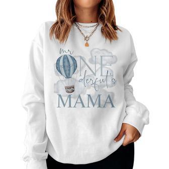 Mama Of Mr Onederful Hot Air Balloon Blue 1St Birthday Boy Women Sweatshirt - Thegiftio UK