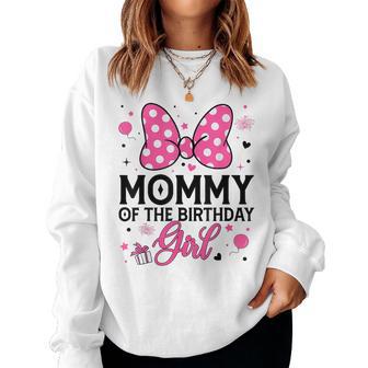 Mommy Of The Birthday Girl Cute Pink Bow Family Matching Women Sweatshirt - Thegiftio UK