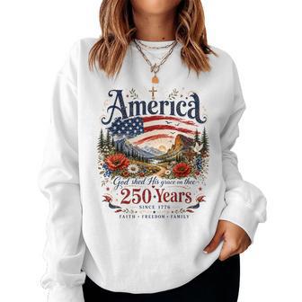 Retro Daisy America God Shed His Grace On Thee 250 Years Women Sweatshirt - Thegiftio UK