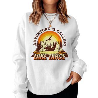 Retro Lake Tahoe La Aventura Está Llamandoenderismo Sudadera Mujer - Regaloses