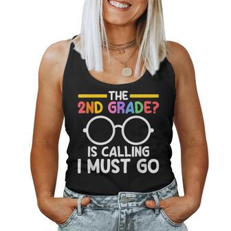 The 2Nd Grade Is Calling I Must Go First Grade Graduation レディースタンクトップ - Kawaiitshirt