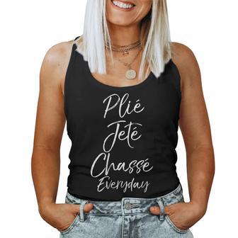 Accessoire De Danse Workout Citation Mignon Plié Jeté Chassé Everyday Débardeur pour femme - Cadeauxyz