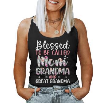 Blessed To Be Called Mom Grandma And Great Grandma Flower Women Tank Top - Thegiftio