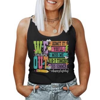 Bruh We Out Teachers Admit It You'll Miss Me 6 7 Times Bruh Women Tank Top - Thegiftio UK