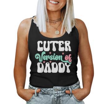 Cuter Version Of Dad Cute Kid Boy Girl Proud New Dad Women Tank Top - Monsterry UK