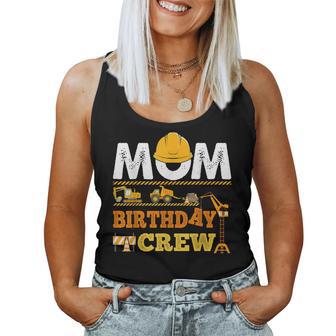 Dad Mom Birthday Crew Construction Excavator Kids Family Women Tank Top - Thegiftio UK