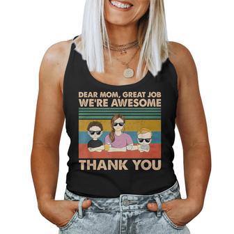 Dear Mom Great Job We're Awesome Thank You Women Tank Top | Seseable UK