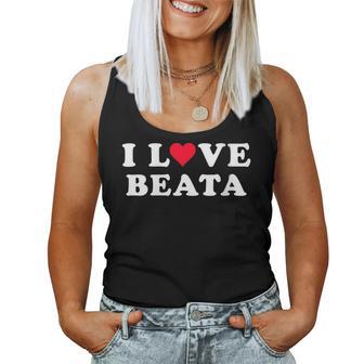 Donna I Love Beata Matching Girlfriend & Fidanzato Beata Nome Con Collo A Canotta da donna - Novitaregali