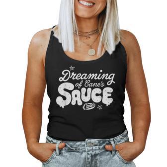 Dreaming Of Cane's Sauce For Women Women Tank Top - Thegiftio UK