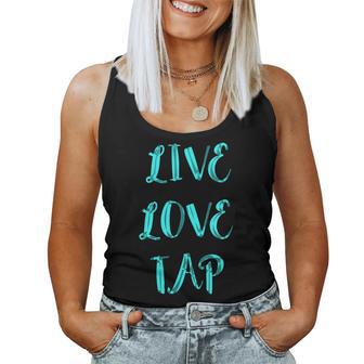 Équipe De Danse À Claquettes Live Love Tap Dancing Costume Dancer Débardeur pour femme - Cadeauxyz