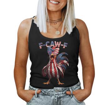 F Caw F Rooster 4Th Of July American Flag Fawk Chicken Humor Women Tank Top - Thegiftio UK