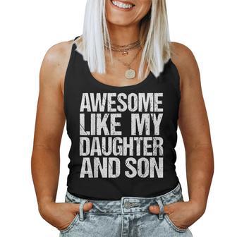 Fantastique Comme Ma Fille Et Mon Fils Fête Des Mères Fête Des Pères Maman Papa Débardeur pour femme - Cadeauxyz
