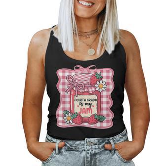 Fourth Grade Is My Jam Strawberry Cute 4Th Grade Teacher Bow Women Tank Top - Thegiftio UK