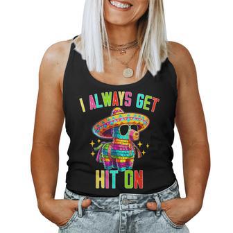 I Always Get Hit On Pinata Cinco De Mayo Men Women Tank Top - Thegiftio