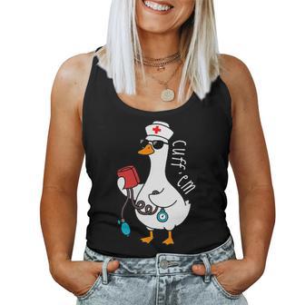 Goose Meme Cuff 'Em Er Nurse Nursing Medical Assistant Women Tank Top - Thegiftio UK