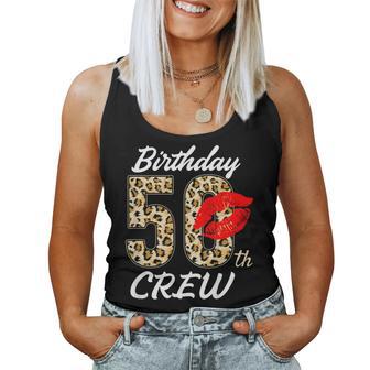 Girls Trip 2024 Queen It's My 50Th Birthday Crew Squad Women Tank Top - Thegiftio