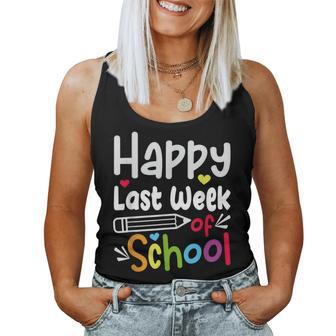 Happy Last Week Of School For Teachers And Students For Girls Kids Women Tank Top - Monsterry