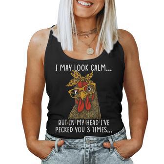 In My Head I've Pecked You 3 Times Chicken Women Tank Top - Thegiftio UK