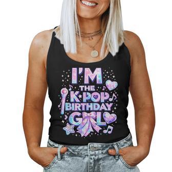 I'm The K-Pop Birthday Girls Korean Music Music Lovers Women Tank Top | Seseable UK