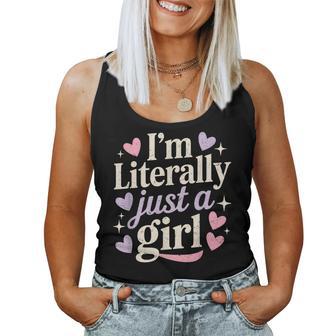 I'm Literally Just A Girl Cute Girls Saying Humor Women Tank Top - Monsterry