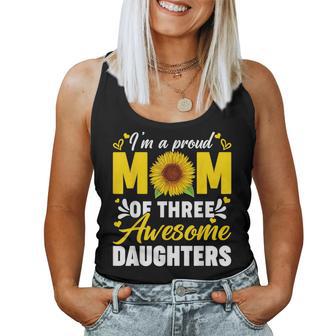 I'm A Proud Mom Of Three Awesome Daughters Women Women Tank Top - Thegiftio UK