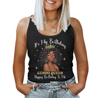 It's My Birthday Gemini Queen Girl Zodiac Sign Women Tank Top | Mazezy