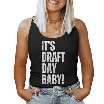 It's Draft Day Baby Sarcastic Fantasy Football Party Women Tank Top - Monsterry