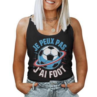 Je Peux Pas J'ai Foot Maillot De Foot Ballon Football Foot Débardeur pour femme - Cadeauxyz