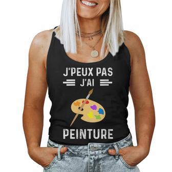 Je Peux Pas J'ai Peinture Humour Peintre Débardeur pour femme - Cadeauxyz