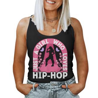 Just A Girl Who Loves Hip Hop Dance Outfit Girls 90S Hip Hop Women Tank Top - Monsterry