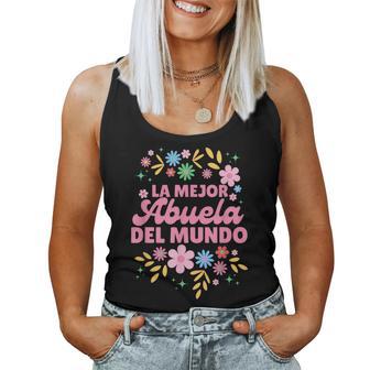 La Mejor Abuela Del Mundo Grandma In Spanish Mother's Day Women Tank Top | Seseable UK