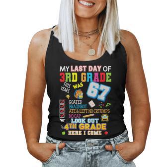 My Last Day Of 3Rd Grade Look Out 4Th Grade Here I Come Fun Women Tank Top - Thegiftio UK