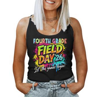 Let The Games Begin Fourth Grade Field Day 2026 Teacher Kid Women Tank Top - Thegiftio UK