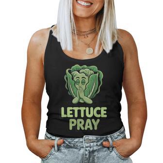 Lettuce Pray Christian Jesus Lettuce Pun Planting Lettuce Women Tank Top - Monsterry