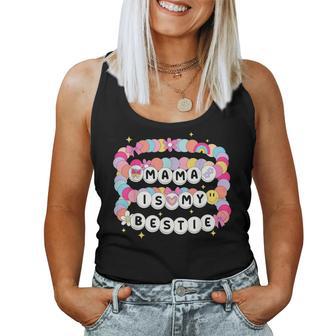 Mama Is My Bestie Bracelets Toddler Girl Best Friend Mom Women Tank Top | Seseable UK