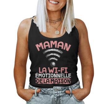 Maman La Wi-Fi Émotionnelle De La Maison Débardeur pour femme - Cadeauxyz