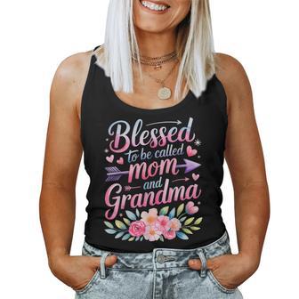 Mother's Day Blessed To Be Called Mom And Grandma Flowers Women Tank Top - Thegiftio