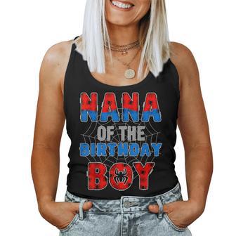 Nana Of The Birthday Boy Family Spider Web Birthday Party Women Tank Top - Thegiftio UK