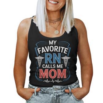 Nurse Daughter My Favorite Rn Calls Me Mom Nursing Daughter Women Tank Top - Thegiftio UK