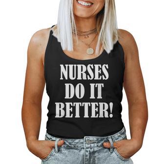 Nurses Do It Better Bianco Canotta da donna - Novitaregali