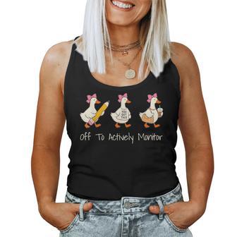 Off To Actively Monitor Test Day Teacher Testing Day Goose Women Tank Top - Thegiftio UK