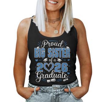 Proud Big Sister Of A Class Of 2026 Graduate 2026 Senior Women Tank Top - Monsterry